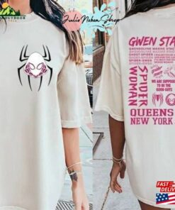 Spider Gwen Shirt Man Across The Sweatshirt T-Shirt Spider Gwen Shirt Man Across The Sweatshirt T-Shirt