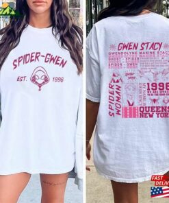 Spider Man Across The Verse Gwen T-Shirt Sweatshirt Spider Man Across The Verse Gwen T-Shirt Sweatshirt