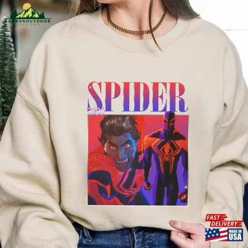 Spiderman 2099 Vintage Shirt Spider Man Across The T-Shirt Sweatshirt