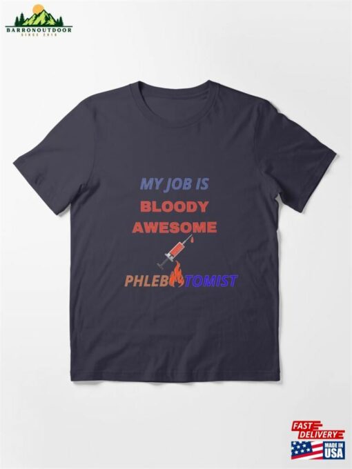 Sticking With Pride The Joys And Rewards Of Being A Phlebotomist Essential T-Shirt Hoodie Sweatshirt