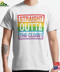 Straight Outta The Closet Lgbtq Pride Classic T-Shirt Unisex Straight Outta The Closet Lgbtq Pride Classic T-Shirt Unisex