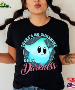 Super Mario Shirt There’s No Sunshine Only Darkness Sweatshirt Unisex