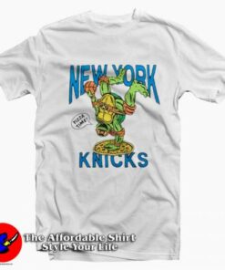 TMNT Michelangelo X New York Knicks Funny T-Shirt On Sale