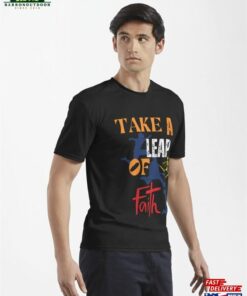 Take A Leap Of Faith T-Shirt Unisex Sweatshirt 3 Take A Leap Of Faith T Shirt Unisex Sweatshirt 4
