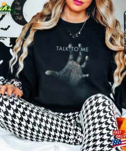 Talk To Me Movie T-Shirt Horror A24 Hoodie Unisex Classic