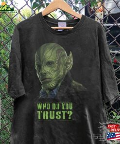 Talos Who Do You Trust Movie Shirt Secret Invasion 2023 Tv Series Vintage 90S Y2k Sweatshirt T-Shirt Hoodie