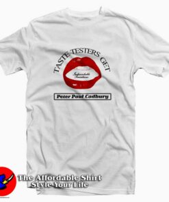 Taste Testers Get Sensation Today Unisex T-shirt Cheap Taste Testers Get Sensation Today Unisex T-shirt Cheap