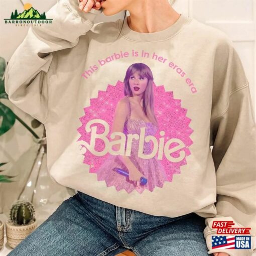 Taylor Barbie Movie 2023 Shirt Sweatshirt Hoodie