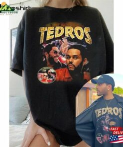 Tedros T-Shirt Vinatge Shirt The Idol Unisex Tedros T-Shirt Vinatge Shirt The Idol Unisex
