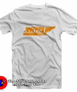 Tennesse Home Sweet Home Graphic Unisex T-Shirt On Sale Tennesse Home Sweet Home Graphic Unisex T-Shirt On Sale