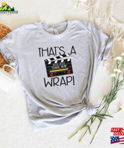 That's A Wrap 2023 School Year Movie Theme Shirt Sweatshirt Hoodie 2 Thats A Wrap 2023 School Year Movie Theme Shirt Sweatshirt Hoodie 3
