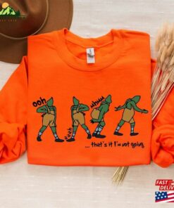 That's It I M Not Going Sweatshirt T-Shirt Classic 2 Thats It I M Not Going Sweatshirt T Shirt Classic 3