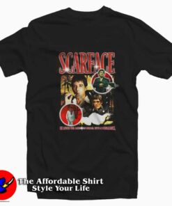 The American Dream Tony Montana Scarface T-shirt On Sale