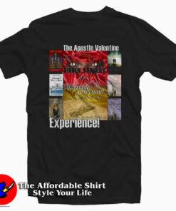 The Apostle Valentine Experience T-Shirt Valentine’s Day Gift