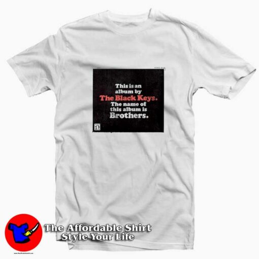 The Black Keys Brothers Album Cover T-shirt On Sale