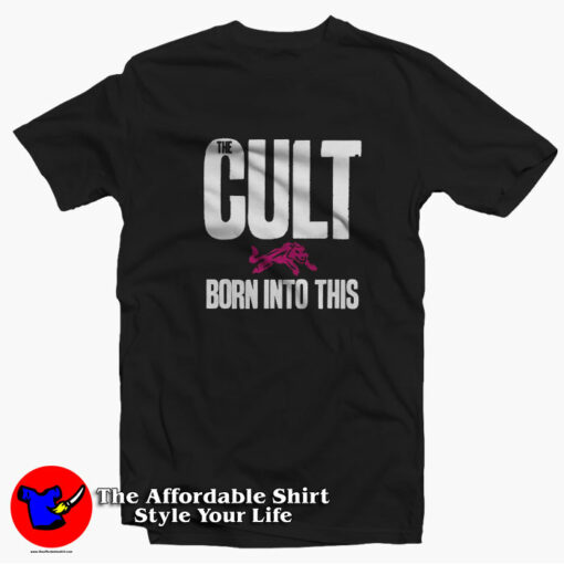 The Cult Born Into This Vintage Unisex T-Shirt On Sale