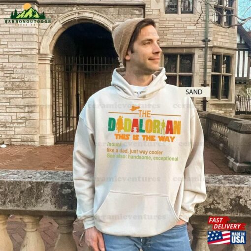 The Dadalorian This Is Way Shirt Retro Inspired Mandalorian And Grogu Star Wars Movie Merch Classic Hoodie