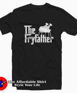 The Fryfather Cooking Turkey Unisex T-shirt On Sale The Fryfather Cooking Turkey Unisex T-shirt On Sale