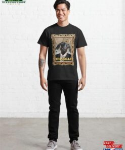The Goat Classic T-Shirt Sweatshirt 2 The Goat Classic T Shirt Sweatshirt 3