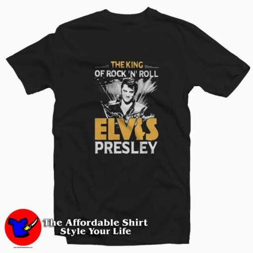 The King Of Rock N Roll Elvis Presley Unisex T-shirt On Sale