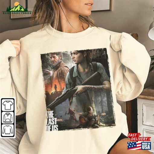 The Last Of Us Movie Shirt Bella Ramsey Pedro Pascal Graphic Art Sweatshirt Season 2 T-Shirt Unisex