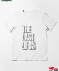 The Last Of Us Tv Series Essential T-Shirt Classic Hoodie