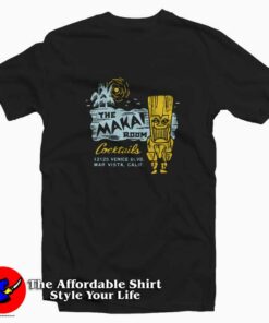 The Makai Room Los Angeles Funny Unisex T-shirt On Sale The Makai Room Los Angeles Funny Unisex T-shirt On Sale