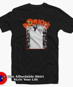 The Next Day Porkys Retro Movie Unisex T-shirt On Sale The Next Day Porkys Retro Movie Unisex T-shirt On Sale