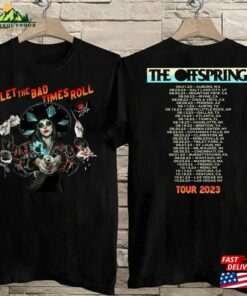 The Offspring Tour 2023 T-Shirt Sum 41 Summer Plan Shirt Let Bad Times Roll Hoodie Classic The Offspring Tour 2023 T-Shirt Sum 41 Summer Plan Shirt Let Bad Times Roll Hoodie Classic