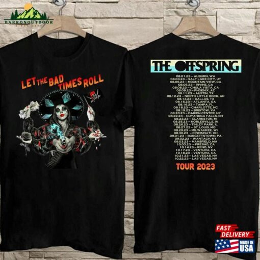 The Offspring Tour 2023 T-Shirt Sum 41 Summer Plan Shirt Let Bad Times Roll Hoodie Classic