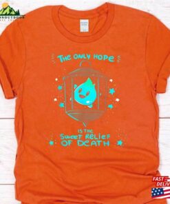 The Only Hope Is Sweet Relief Of Death Shirt There's No Sunshine Darkness Unisex Hoodie 2 The Only Hope Is Sweet Relief Of Death Shirt Theres No Sunshine Darkness Unisex Hoodie 3