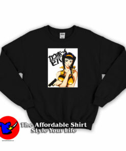The Potrait Of Faye Valentine From Cowboy Sweatshirt On Sale The Potrait Of Faye Valentine From Cowboy Sweatshirt On Sale