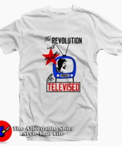 The Revolution Will Not Be Televised Gill Vintage T Shirt On Sale 2