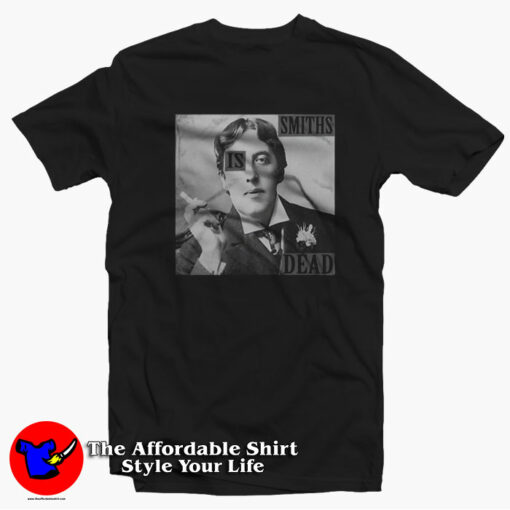 The Smiths Is Dead Oscar Wilde Morrissey T-shirt On Sale