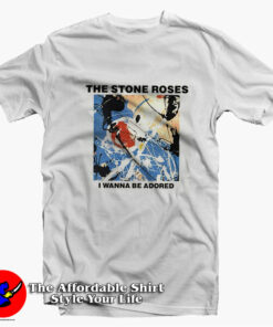 The Stone Roses I Wanna Be Adored Unisex T shirt On Sale 1