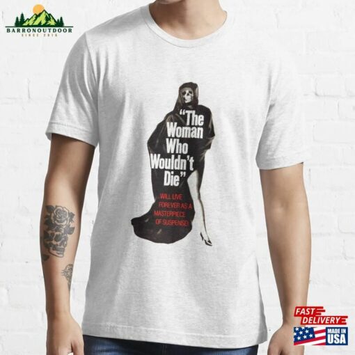 The Woman Who Wouldn’t Die Vintage Movie Poster Essential T-Shirt Classic