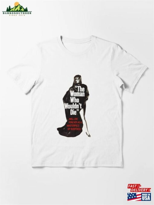 The Woman Who Wouldn’t Die Vintage Movie Poster Essential T-Shirt Classic