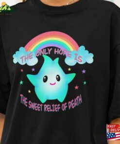 There’s No Sunshine Only Darkness Rainbow Shirt Luna Star The Hope Is Sweet Relief Of Death Hoodie Unisex