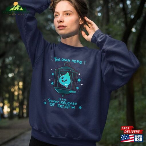 There’s No Sunshine Only Darkness Shirt Luna Star The Hope Is Sweet Relief Of Death Classic Sweatshirt