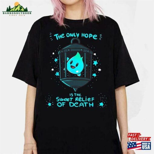 There’s No Sunshine Only Darkness Shirt Luna Star The Hope Is Sweet Relief Of Death Hoodie Sweatshirt