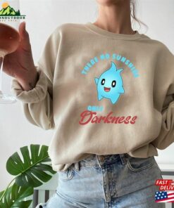 There's No Sunshine Only Darkness T-Shirt Luna Star Shirt Hoodie Sweatshirt 2 Theres No Sunshine Only Darkness T Shirt Luna Star Shirt Hoodie Sweatshirt 3
