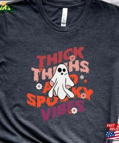 Thick Thighs Spooky Vibes Shirt Funny Halloween Sweatshirt T-Shirt