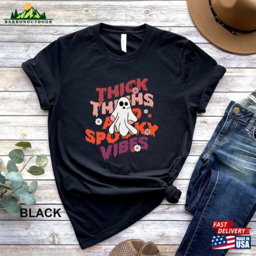 Thick Thighs Spooky Vibes Shirt Funny Halloween Sweatshirt T-Shirt