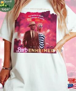 This Barbie Destroye The World Barbenheimer 72123 Shirt Oppenheimer Cillian Murphy Margot Robbie T-Shirt Sweatshirt 2 This Barbie Destroye The World Barbenheimer 72123 Shirt Oppenheimer Cillian Murphy Margot Robbie T Shirt Sweatshirt 3