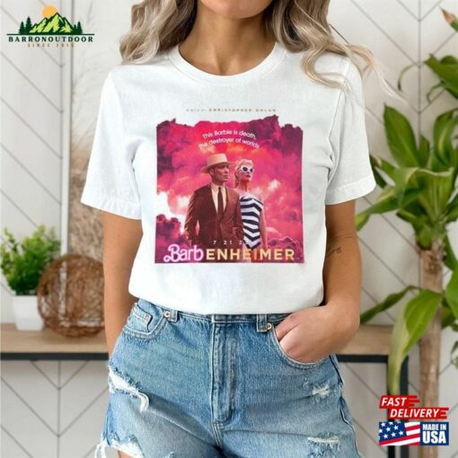 This Barbie Destroye The World Barbenheimer Shirt Openheimer Cillian Murphy Margot Robbie T-Shirt Hoodie Classic