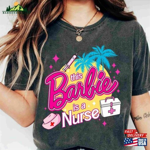 This Barbie Is A Nurse Shirt Let Unisex Classic