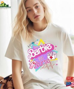 This Barbie Is A Nurse T-Shirt Rn Shirt Oppenheimer 2023 Movie Tee Classic Hoodie
