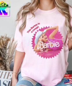 This Barbie Is Cowgirl Comfort Colors Shirt Movie 2023 Hoodie Classic This Barbie Is Cowgirl Comfort Colors Shirt Movie 2023 Hoodie Classic