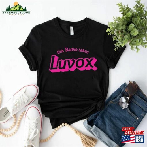 This Barbie Takes Luvox Shirt Party Sweatshirt Classic