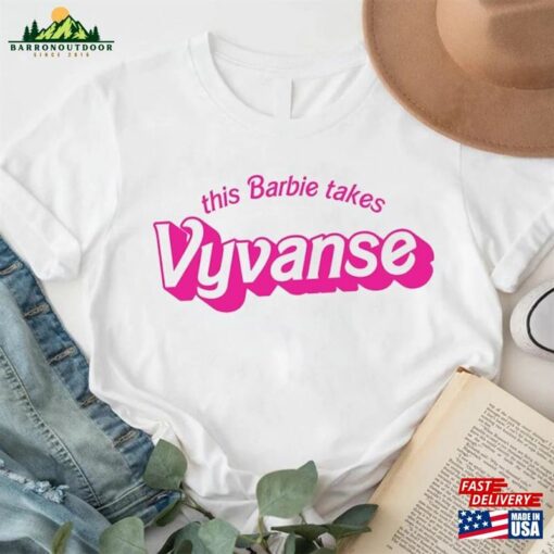 This Barbie Takes Vyvan Shirt Party Classic Unisex